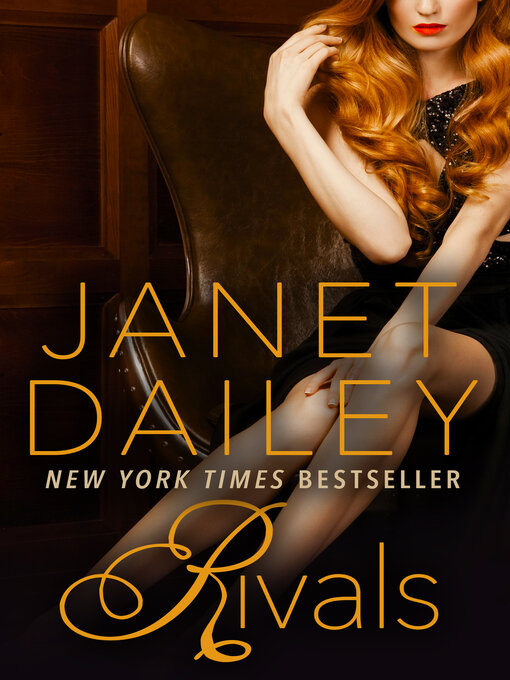 Title details for Rivals by Janet Dailey - Available